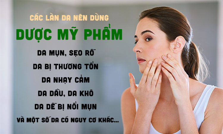 dược mỹ phẩm cho các loại da mụn